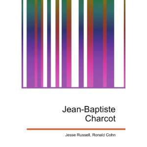 Jean Baptiste Charcot Ronald Cohn Jesse Russell  Books