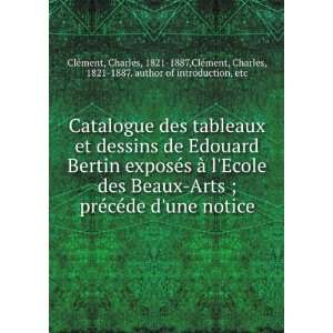   , Charles, 1821 1887. author of introduction, etc ClÃ©ment Books