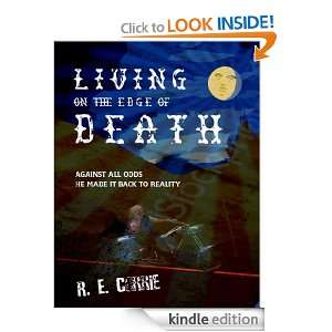 Living on the Edge of Death R.E. Corrie, StaMar Publishing  