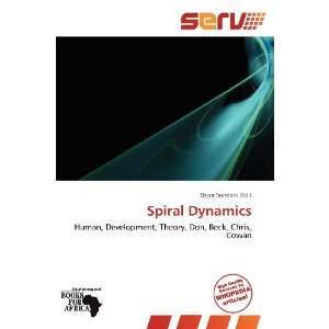 Spiral Dynamics [Paperback]