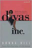   Divas, Inc. by Donna Hill, St. Martins Press  NOOK 