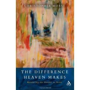    Rehearing the Gospel As News [Paperback] Christopher Morse Books