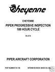 Piper Cheyenne Continuous Inspection 100 Houe Cycle  