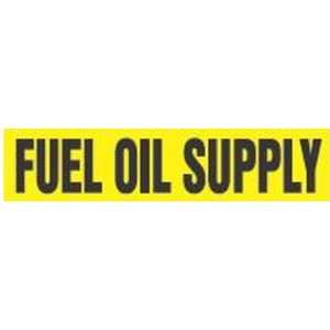 FUEL OIL SUPPLY   Cling Tite Pipe Markers   outside diameter 3 1/4 