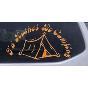   Be Camping Hunting And Fishing Car Window Wall Laptop Decal Sticker