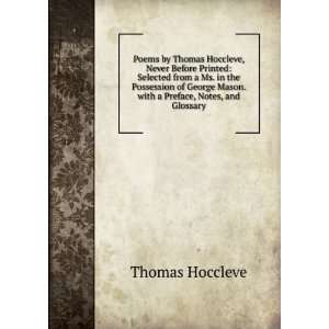   Mason. with a Preface, Notes, and Glossary Thomas Hoccleve Books