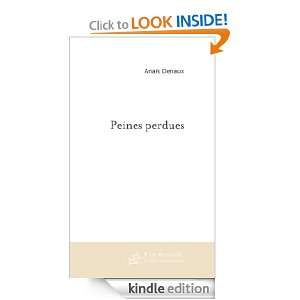 Peines perdues (French Edition) Anaïs Denaux  Kindle 