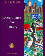 Economics for Today, (0324205716), Irvin B. Tucker, Textbooks   Barnes 