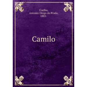  Camilo Antonio Diogo do Prado, 1885  Coelho Books