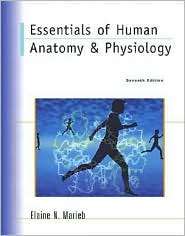 Essentials of Human Anatomy and Physiology, (0805353852), Elaine 