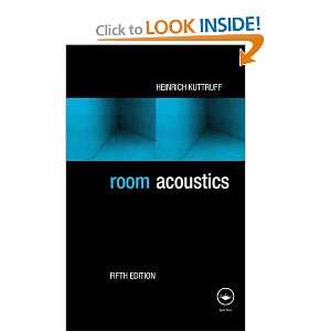  Room Acoustics (9780203876374) Heinrich Kuttruff Books