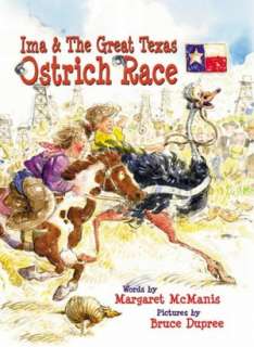   Great Texas Ostrich Race by Margaret McManis, Eakin Press  Hardcover