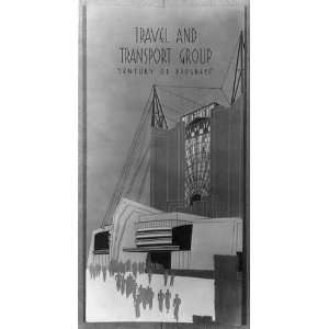  Travel and Transport Group   Century of Progress,c1933 