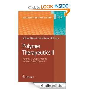 Polymer Therapeutics II Polymers as Drugs, Conjugates and Gene 