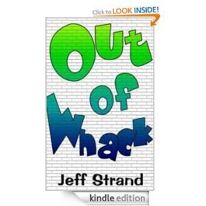 Out of Whack Jeff Strand  Kindle Store