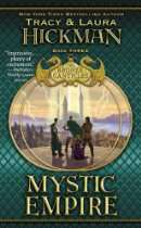 Tracy Hickmans Webstore   Mystic Empire (Bronze Canticles, Book 3)