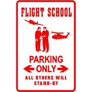  FLIGHT SCHOOL PARKING pilot plane NEW sign