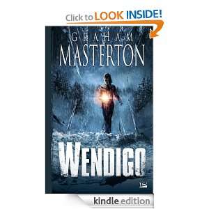 Wendigo (Terreur) (French Edition) Graham Masterton  