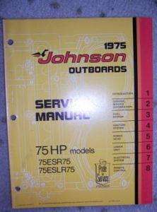 1975 Johnson Outboard Service Manual 75 HP 75ESLR75 F  