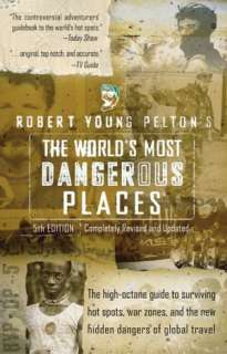   Robert Young Peltons The Worlds Most Dangerous 