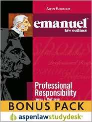 Emanuel Law Outlines Professional Responsibility (Print + eBook Bonus 