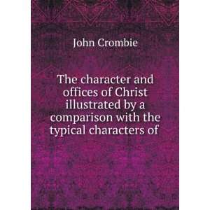   with the typical characters of . John Crombie  Books