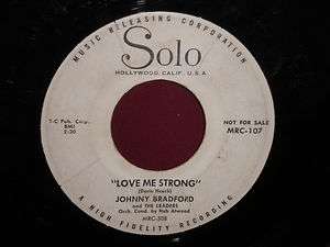   Bradford Love Me Strong/Youre Real 45 WHITE LABEL PROMO  