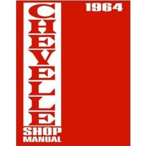  1964 CHEVROLET CHEVELLE Shop Service Repair Manual Book 