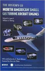 The History of North American Small Gas Turbine Aircraft Engines 