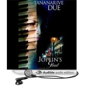  Joplins Ghost (Audible Audio Edition) Tananarive Due 