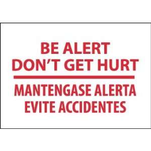 M433RB   Be Alert Dont Get Hurt Mantengase Alerta (Bilingual), 10 X 