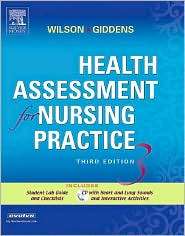 Health Assessment for Nursing Practice   Text, Student Lab Guide and 