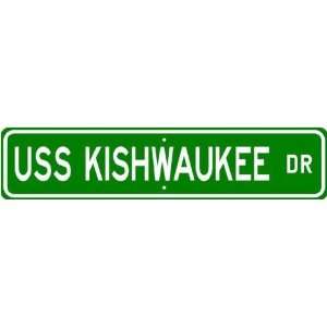 USS KISHWAUKEE AOG 9 Street Sign   Navy 