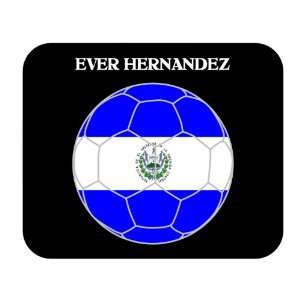   Ever Hernandez (El Salvador) Soccer Mouse Pad 