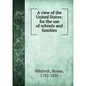   States  for the use of schools and families. Hosea Hildreth Books