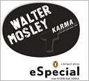 Karma A Penguin eSpecial from Walter Mosley