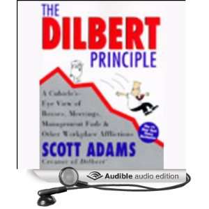  The Dilbert Principle (Audible Audio Edition) Scott Adams 