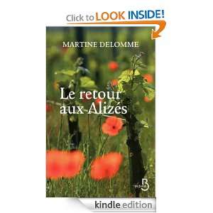Le Retour aux Alizés (French Edition) Martine DELOMME  