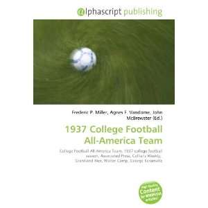  1937 College Football All America Team (9786134032704 