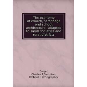   districts Charles P,Compton, Richard J. lithographer Dwyer Books