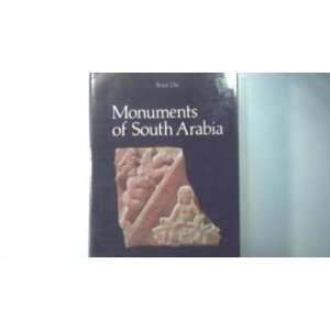  MONUMENTS OF SOUTH ARABIA Brian Doe Books