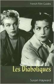 Les Diaboliques, (0252073304), Susan Hayward, Textbooks   Barnes 