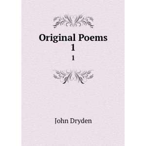  Original Poems. 1 John Dryden Books
