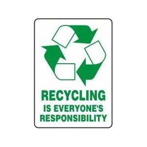 RECYCLING IS EVERYONES RESPONSIBILITY (W/GRAPHIC) 14 x 10 Aluminum 