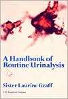   Urinalysis, (0397521111), Laurine Graff, Textbooks   