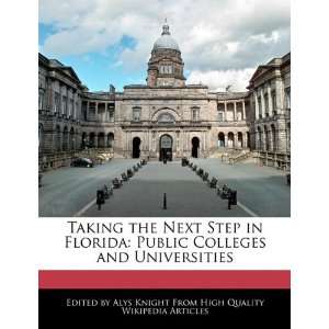   Florida Public Colleges and Universities (9781241711344) Alys Knight