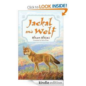 Jackal and Wolf Shen Shixi  Kindle Store