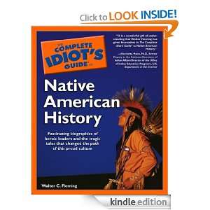 The Complete Idiots Guide to Native American History Walter Fleming 