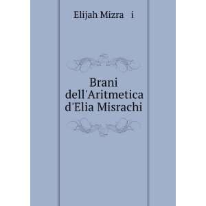  Brani dellAritmetica dElia Misrachi Elijah Mizraá¸¥i Books