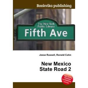  New Mexico State Road 2 Ronald Cohn Jesse Russell Books